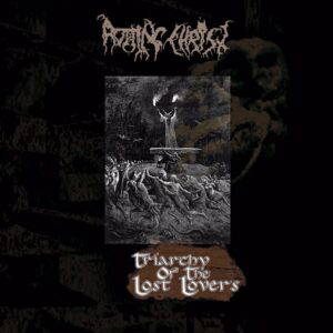 Read more about the article ROTTING CHRIST- “Triarchy of the Lost Lovers” 27th anniversary