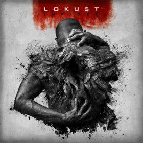 Read more about the article LOKUST – “Infidel” album review