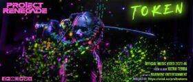 Read more about the article  PROJECT RENEGADE – “Token” νέο Official Music Video 4k 2023