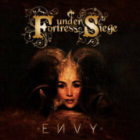 Read more about the article Fortress Under Siege – “ENVY” album review