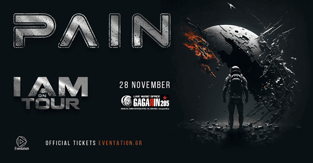 Read more about the article PAIN – live στην Αθήνα στο Gagarin