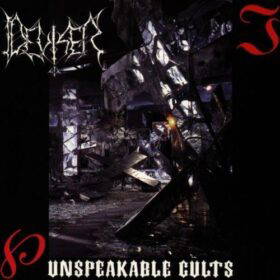 Read more about the article Deviser “Unspeakable Cults” 27 χρόνια από το αξεπέραστο album μνημείο!!