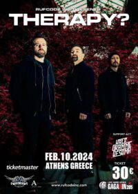 Read more about the article THERAPY? Live στο Gagarin 205, Σάββατο 10 Φεβρουαρίου 2024