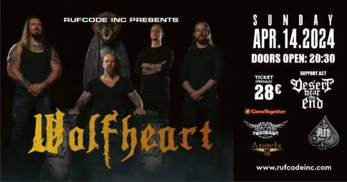 Read more about the article WOLFHEART live in Athens, support act DESERT NEAR THE END  Κυριακή 14 Απριλίου 2024 στο AN CLUB