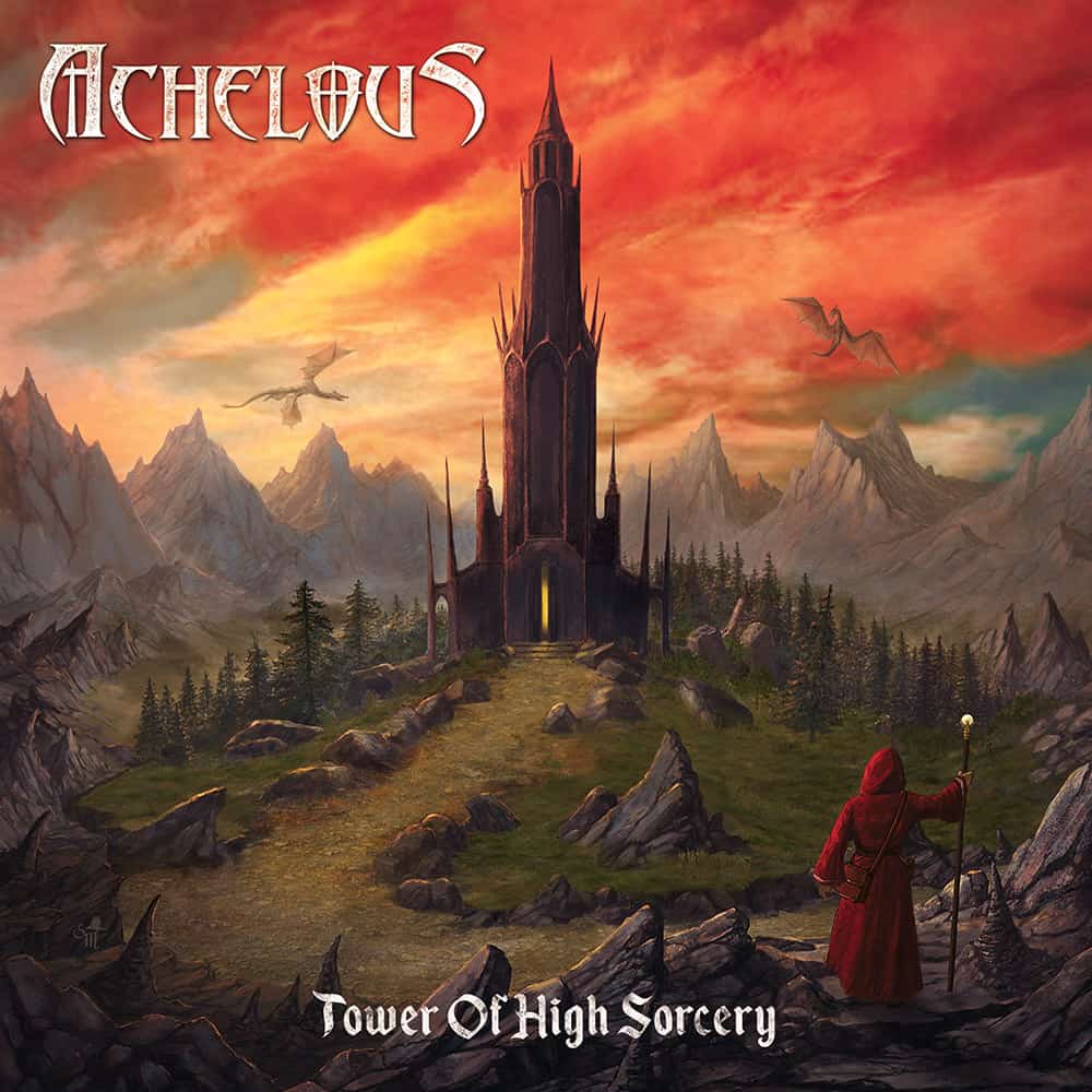 You are currently viewing Achelous – “Tower of High Sorcery” album review
