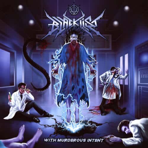 Read more about the article Οι Thrasers BLACKLIST απελευθερώνουν τον τρόμο με το “With Murder Intent”