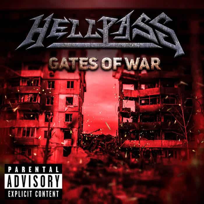 Read more about the article HELLPASS “Gates Of War” album review