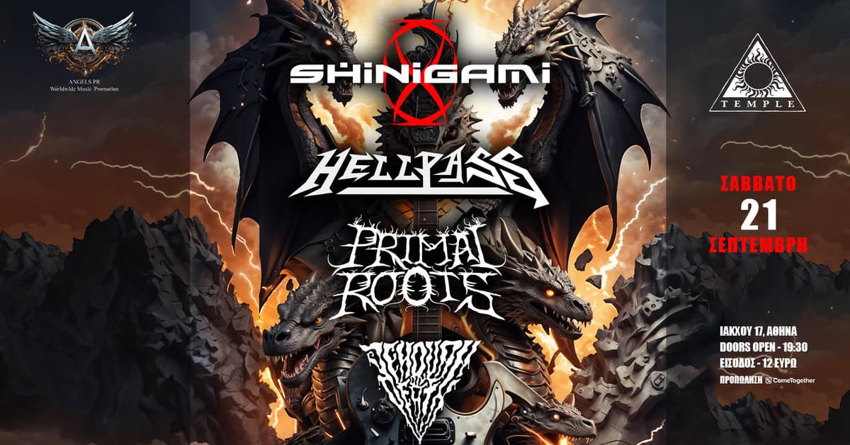 You are currently viewing SHINIGAMI | HELLPASS | PRIMAL ROOTS | JEHOVAH ON DEATH – live @ Temple Athens – Σάββατο 21 Σεπτεμβρίου