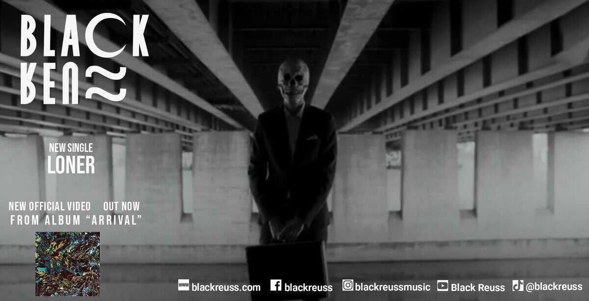 You are currently viewing Οι BLACK REUSS παρουσιάζουν το single “Loner” από το άλμπουμ “Arrival”
