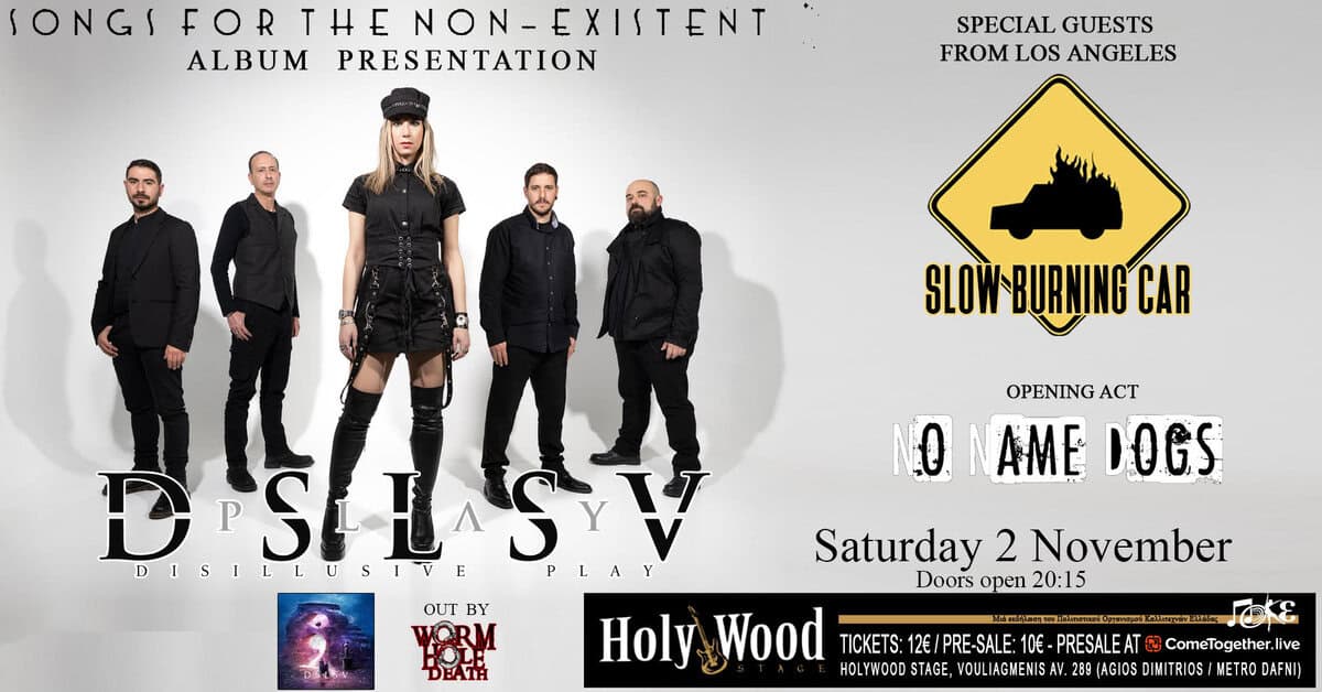 Read more about the article DISILLUSIVE PLAY παρουσίαση άλμπουμ @ Holywood Stage special guests SLOW BURNING CAR + NO NAME…