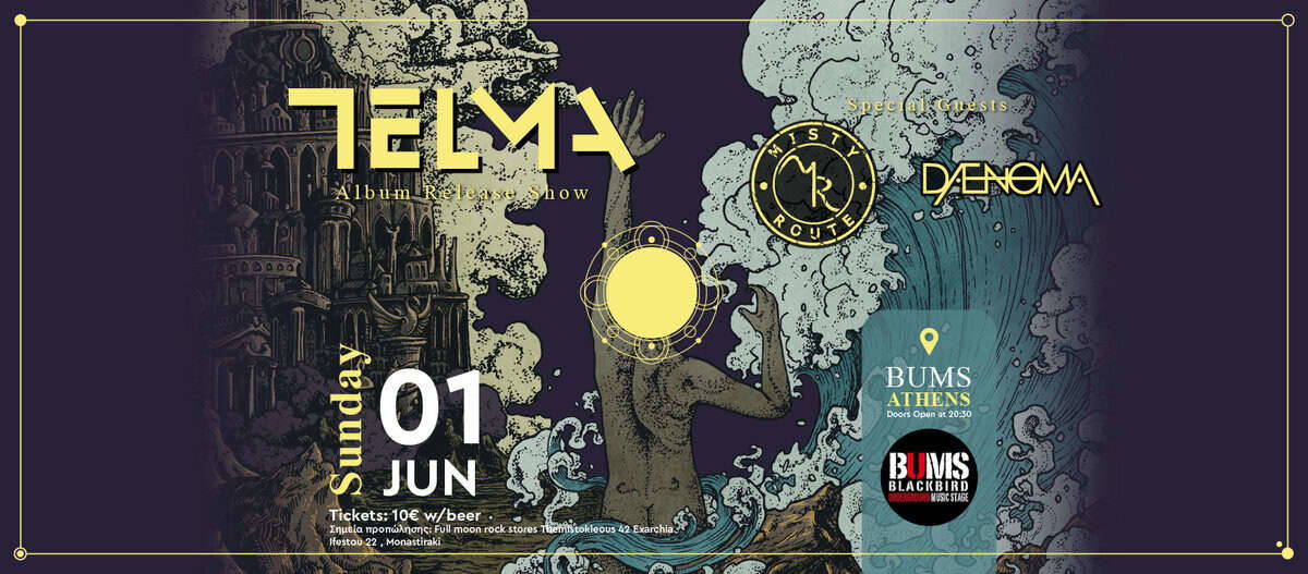 You are currently viewing TELMA: “Αwakening” Release Show w/ MISTY ROYTE & DAENOMA την Κυριακή 1η Ιουνίου στο Bums