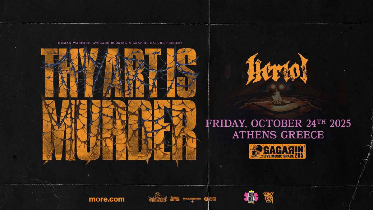 Read more about the article Οι THY ART IS MURDER επιστρέφουν στην Αθήνα μετά από 7 χρόνια! Την Παρασκευή 24 Οκτωβρίου μαζί με τους HERIOT στο Gagarin!