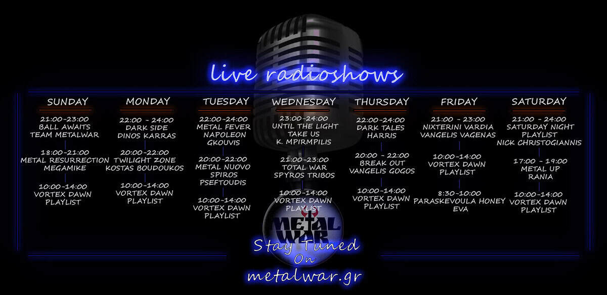 Live radioshows schedule for metalwar.gr with weekly metal music broadcasts.