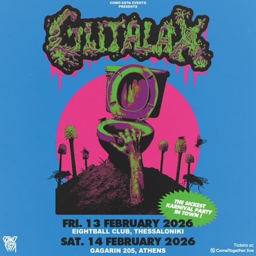 Read more about the article Οι GUTALAX έρχονται στην Ελλάδα για ΔΙΠΛΗ εμφάνιση: Θεσσαλονίκη & Αθήνα, 13 & 14 Φεβρουαρίου 2026!