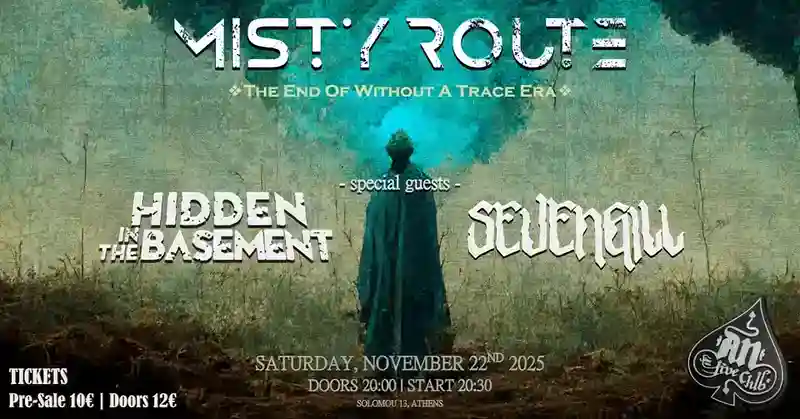 Read more about the article Οι MISTY ROUTE ρίχνουν αυλαία στο πρώτο τους άλμπουμ “Without A Trace” στο An Club με καλεσμένους τους HIDDEN IN THE BASEMENT και SEVENGILL