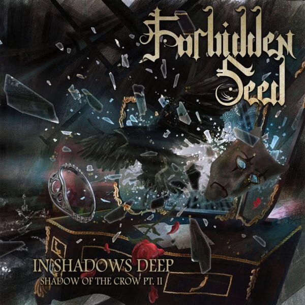 Album Review: Forbidden Seed – In Shadows Deep, Shadow of the&hellip;