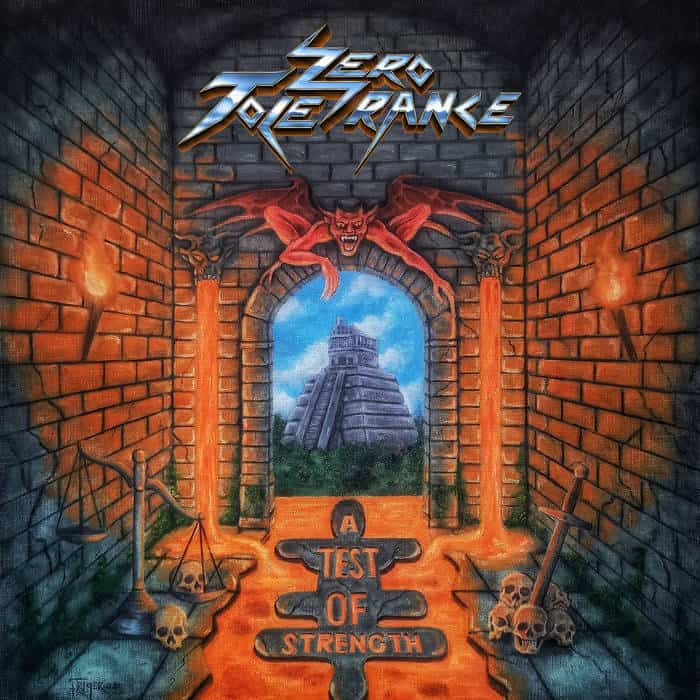 Read more about the article Zero Tolerance – A Test Of Strength album review