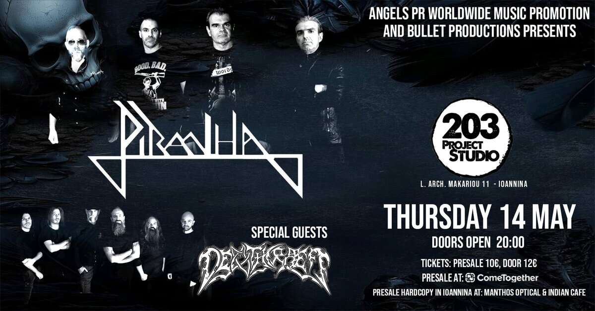 Οι PIRANHA live στο STUDIO 203 στα Ιωάννινα την Πέμπτη 14 Μαΐου με special guests τους DEATHCRAEFT