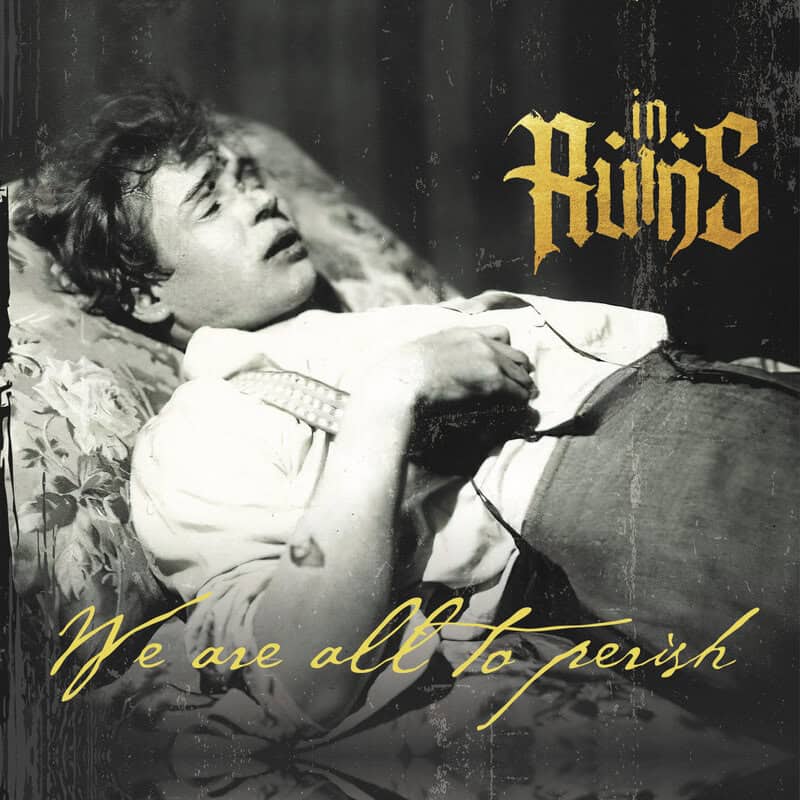 Κριτική άλμπουμ: In Ruins – We Are All To Perish