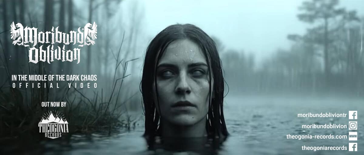 Η THEOGONIA RECORDS παρουσιάζει το επίσημο βίντεο των MORIBUND OBLIVION για το “In the Middle of the Dark Chaos”