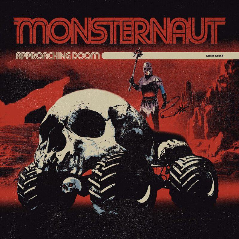 Monsternaut – “Approaching Doom” album review
