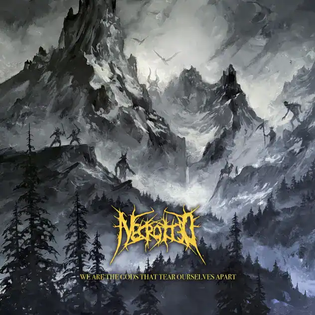 Grayscale fantasy mountain landscape with jagged peaks and pine trees; centered gold band logo and the album title 'We are the gods that tear ourselves apart'