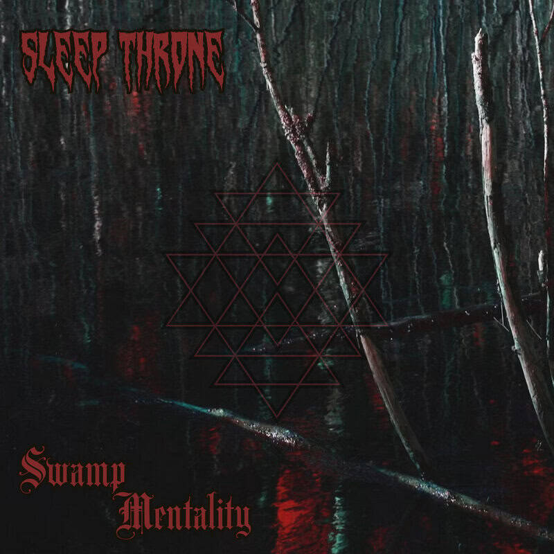 Album cover with a dark swamp background, red gothic band name in the upper left, a central red geometric triangle pattern, and 'Swamp Mentality' in red script in the lower left.