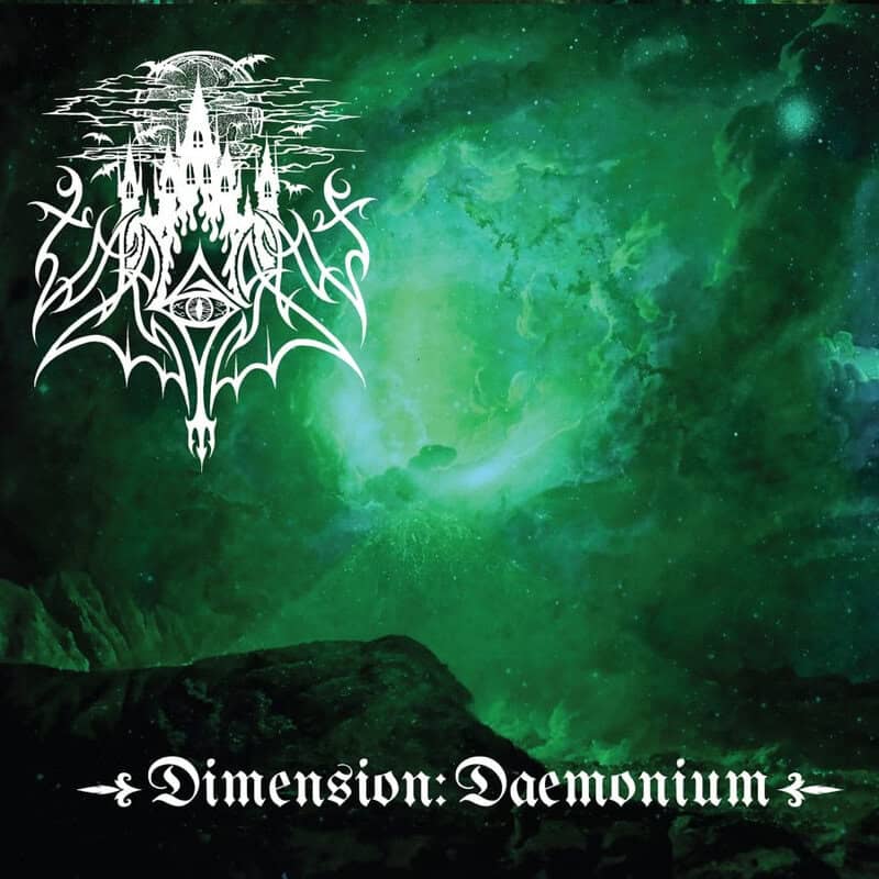 White ornate band logo in the upper-left against a green nebula background, with the title 'Dimension: Daemonium' at the bottom.