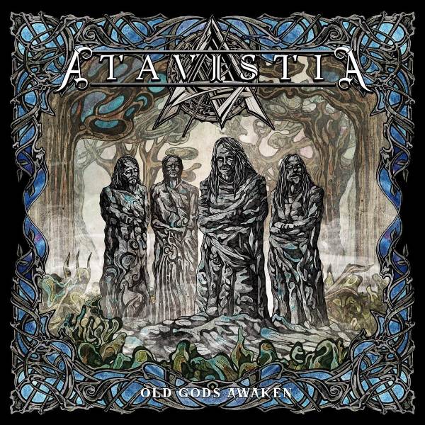 Album cover showing four hooded, cloaked figures in a misty forest, framed by intricate blue Celtic knot borders; text reads 'ATANISTA' and 'OLD GODS AWAKEN'.