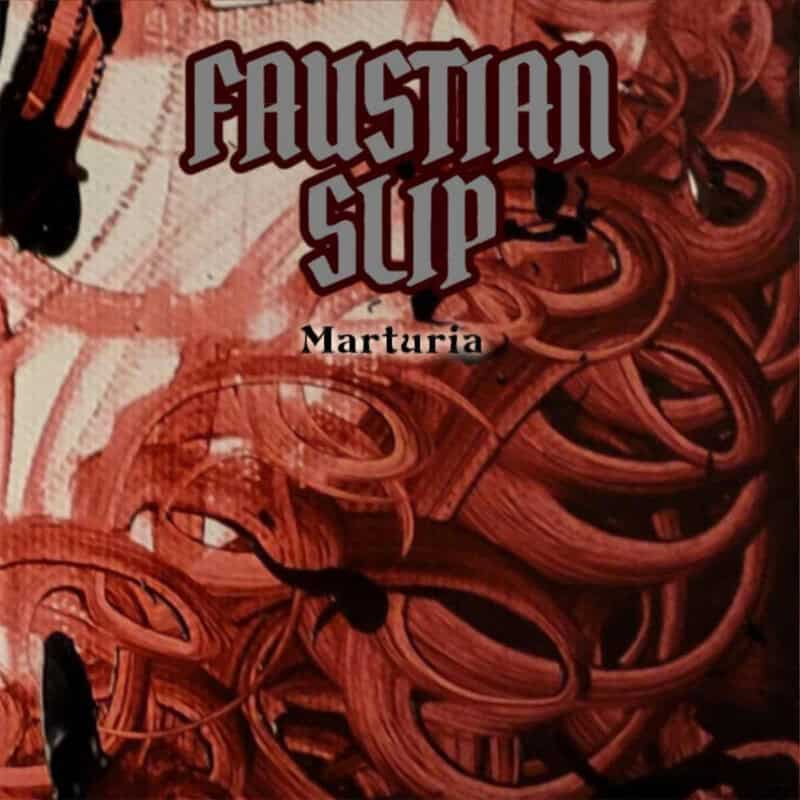 Album cover with tangled red ropes and bold gothic text 'Faustian Sup' and 'Marturia' beneath it.