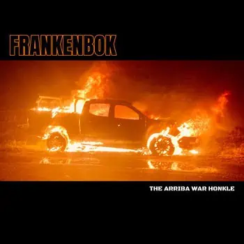 Promotional poster for a film titled FRANKENBOK, showing a burning SUV on an orange-lit scene with a subtitle in the bottom-right corner.