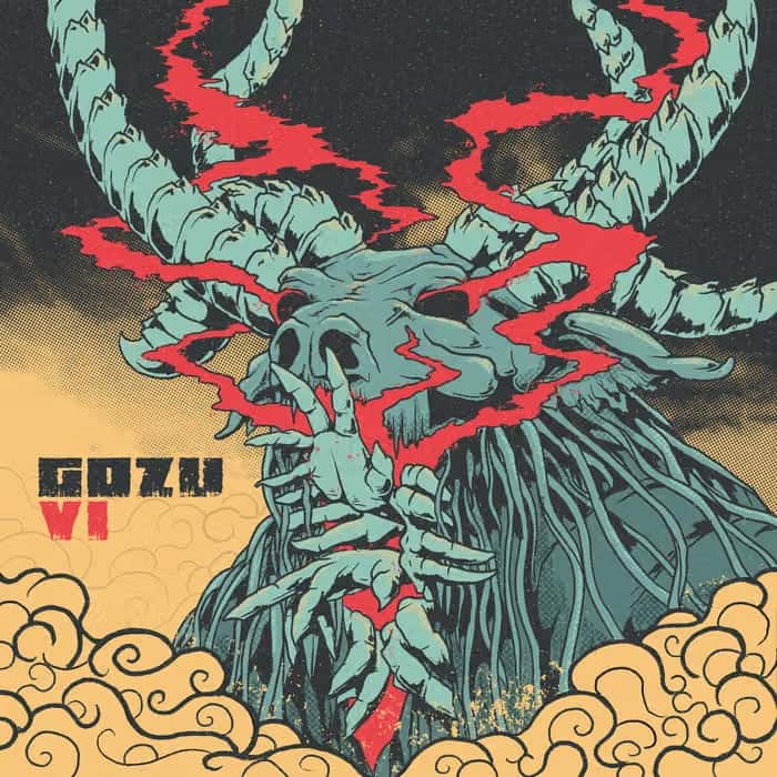 Poster-style illustration of a horned, goat-like monster with turquoise skin and red cracks, rising from yellow clouds; 'GOZU VI' text visible.