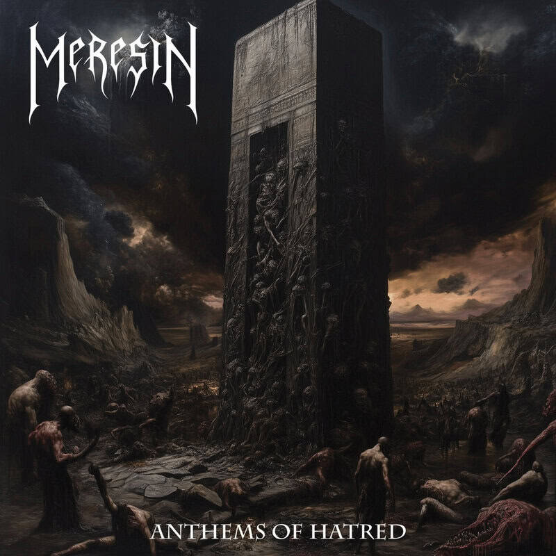 Dark metal album cover: a towering stone monolith covered with carved figures stands in a desolate, rocky wasteland; the band logo sits top left and 'ANTHEMS OF HATRED' appears at the bottom.