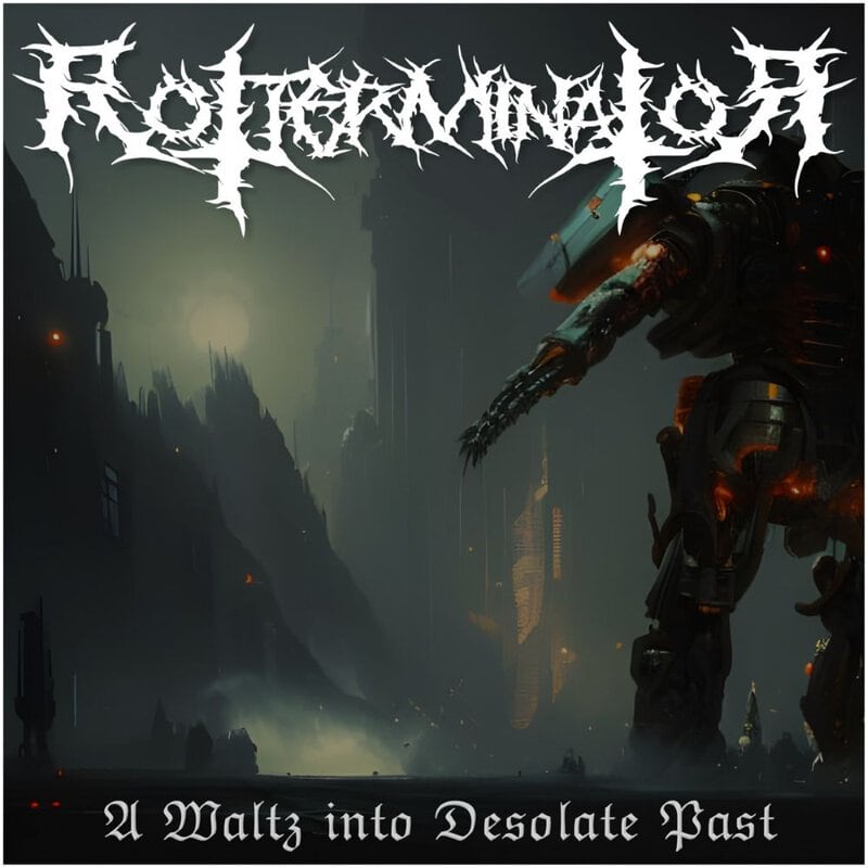 Heavy metal album cover featuring a jagged white band logo across the top, a towering armored robot on the right, and the title 'A Waltz into Desolate Past' at the bottom in gothic script.