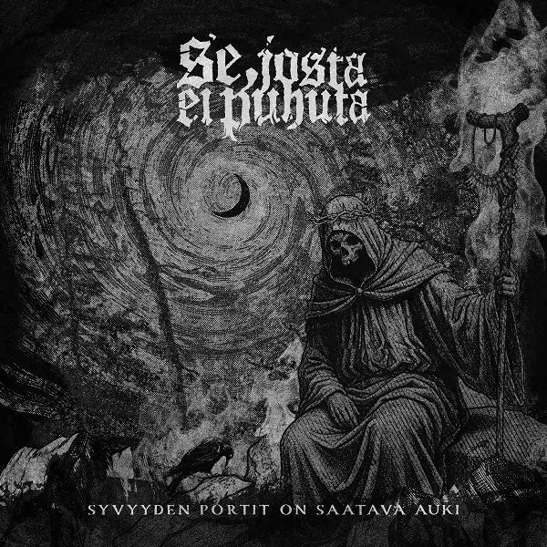 Black-and-white metal album cover with a hooded Grim Reaper holding a staff and scythe beside a dark tunnel and howling wolves, band name at the top and Finnish title at bottom.