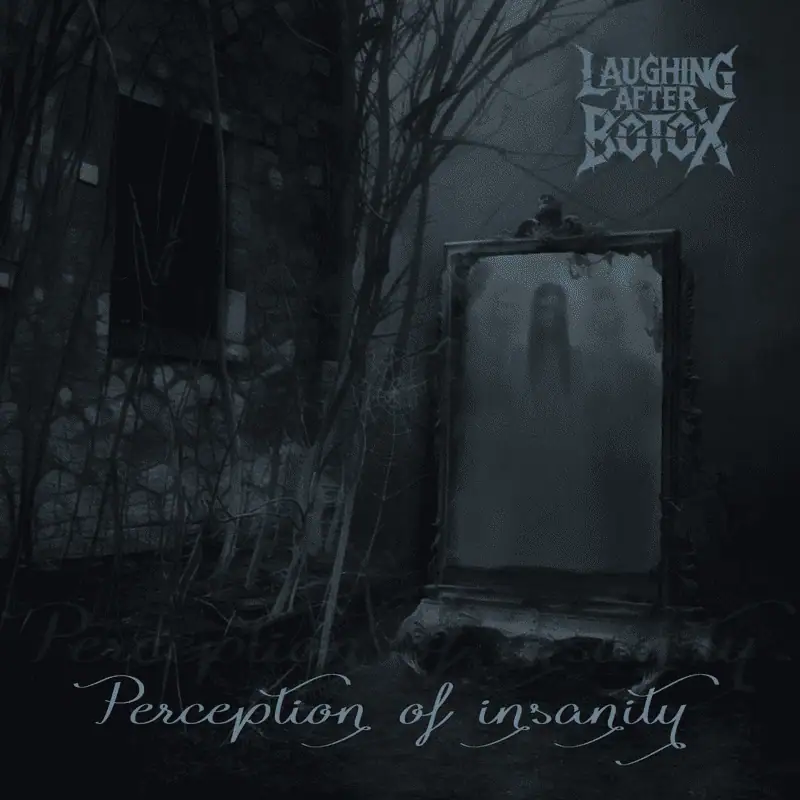 Album Review: Laughing After Botox – Perception of Insanity (EP)