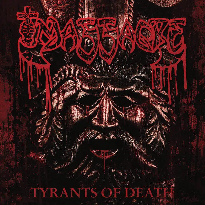 Album cover featuring a red, monstrous face with dripping details and a jagged band logo above; bottom text reads 'TYRANTS OF DEATH' — heavy metal art style.